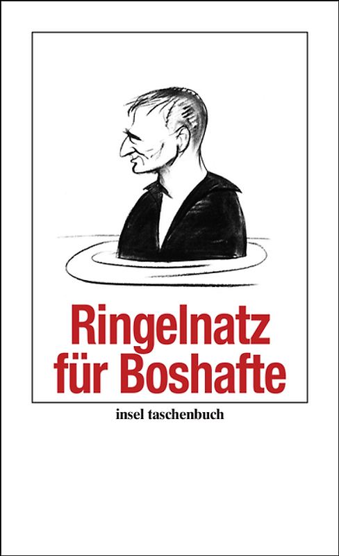 Ringelnatz für Boshafte