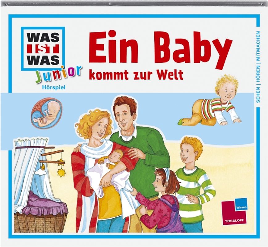 WAS IST WAS Junior Hörspiel: Ein Baby kommt zur Welt