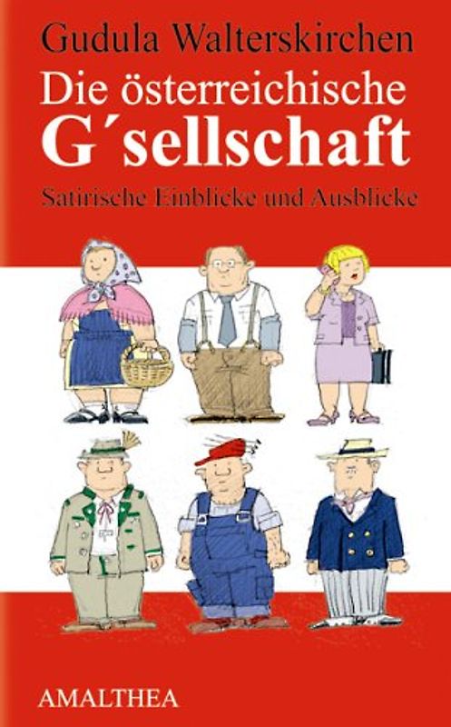 Die österreichische G'sellschaft