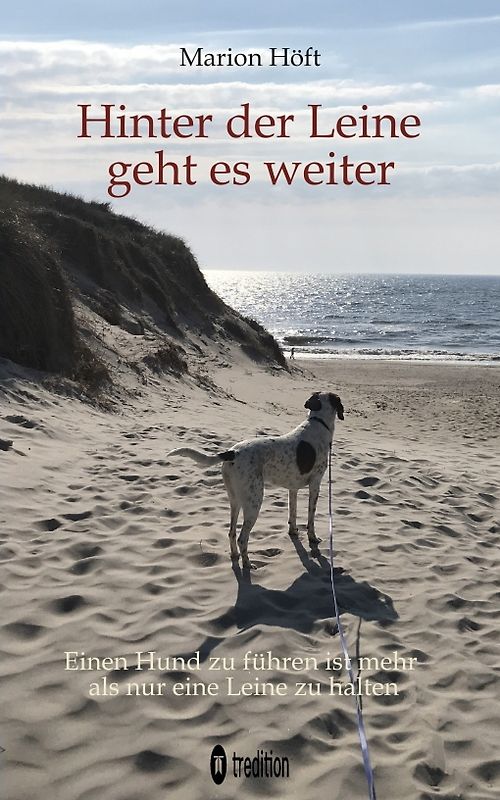 Hinter der Leine geht es weiter