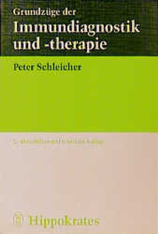 Grundzüge der Immundiagnostik und -therapie
