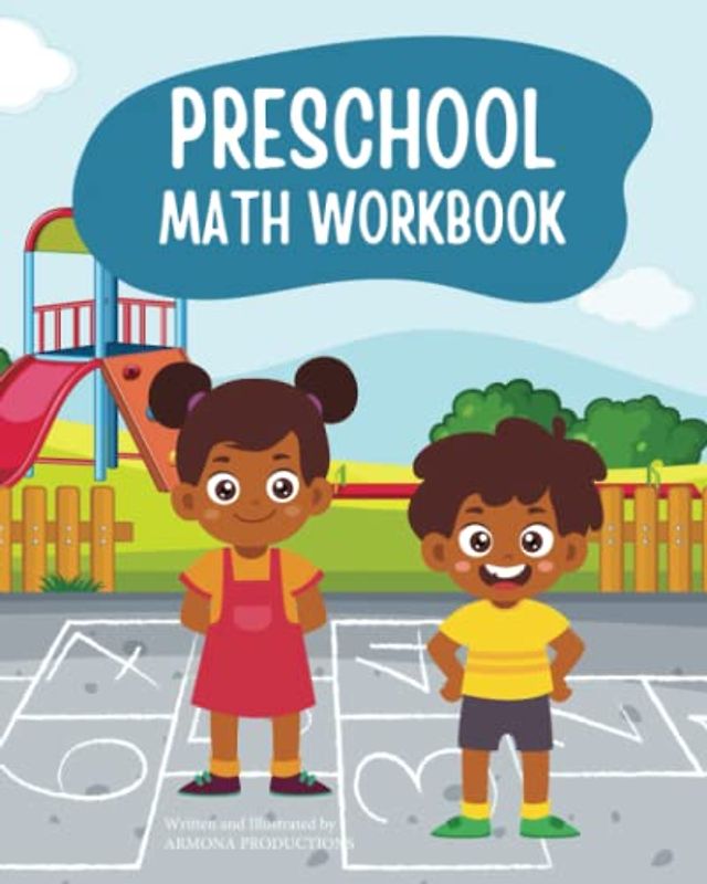 Preschool Math Workbook: Building Strong Foundations for a Lifetime of Math Success