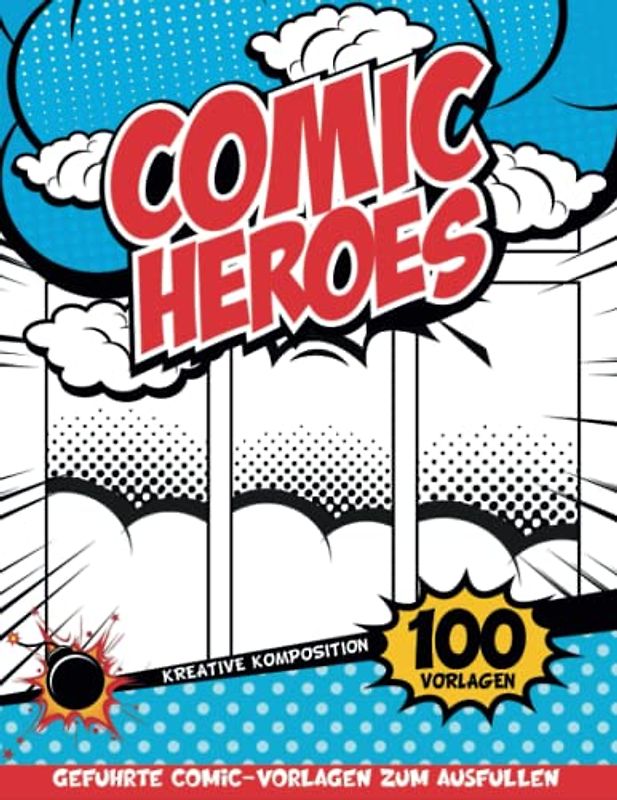 Kreatives Comic Art Creation Sketchbook: Leeres Comicbuch, Um Deinen Eigenen Comic Zu Machen | Mädchen 10 Jahre Geschenkideen