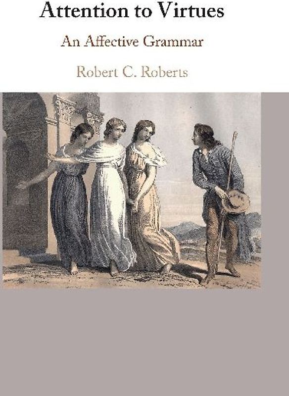 Attention to Virtues