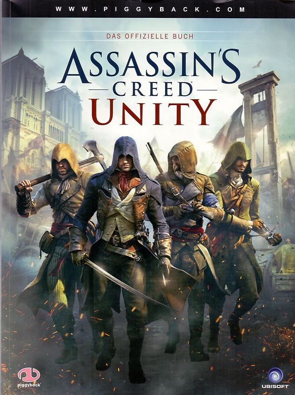 Assassin's Creed Unity - Das offizielle Buch [Broschiert, inkl. Kartenposter]