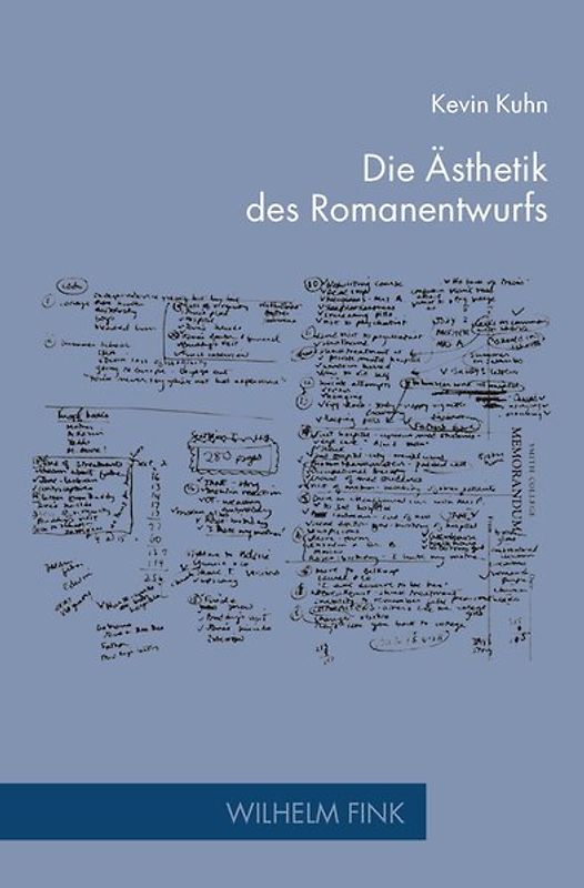 Die Ästhetik des Romanentwurfs