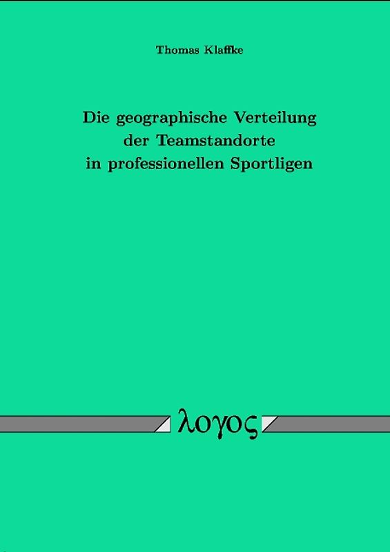 Die geographische Verteilung der Teamstandorte in professionellen Sportligen