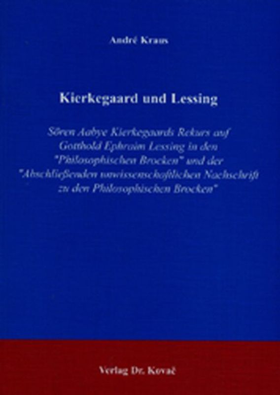 Kierkegaard und Lessing