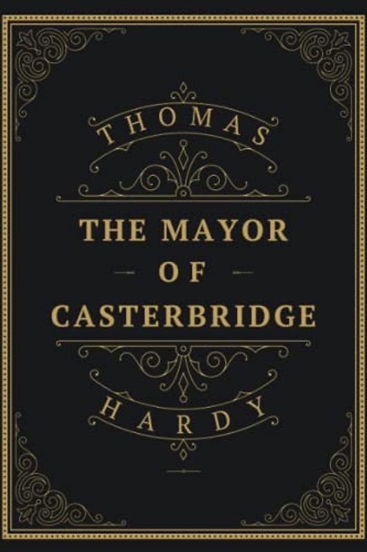 The Mayor of Casterbridge