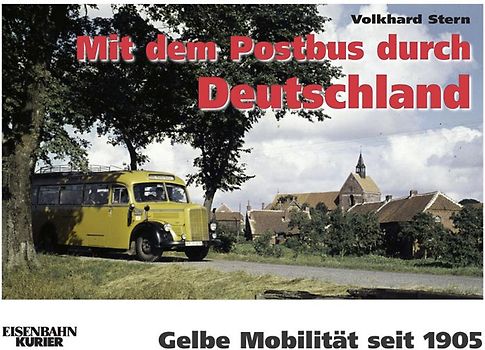Mit dem Postbus durch Deutschland