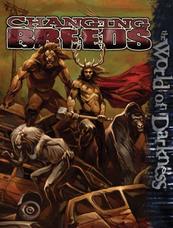 The World of Darkness: Changing Breeds - Phil Brucatto [White Wolf Hardcover]