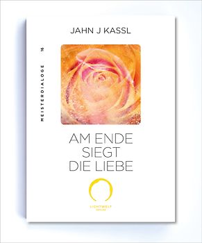 AM ENDE SIEGT DIE LIEBE
