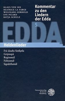 Kommentar zu den Liedern der Edda / Heldenlieder