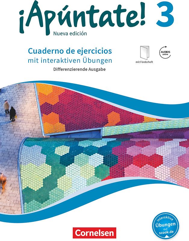 ¡Apúntate! - Spanisch als 2. Fremdsprache - Ausgabe 2016 - Band 3