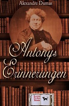 Antonys Erinnerungen