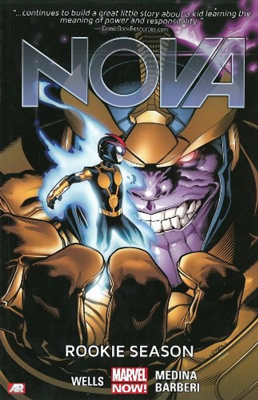 Nova Volume 2: Rookie Season (Marvel Now) - Wells, Zeb