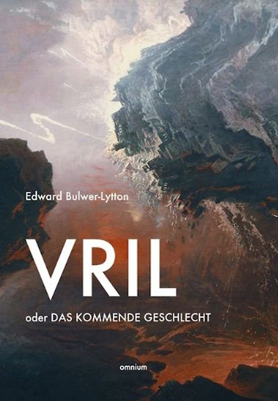 Vril oder Das kommende Geschlecht