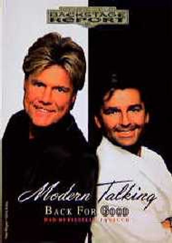 Modern Talking - Back For Good. Das offizielle Buch