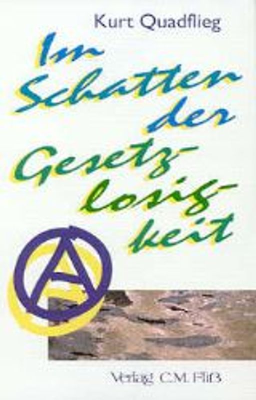 Im Schatten der Gesetzlosigkeit