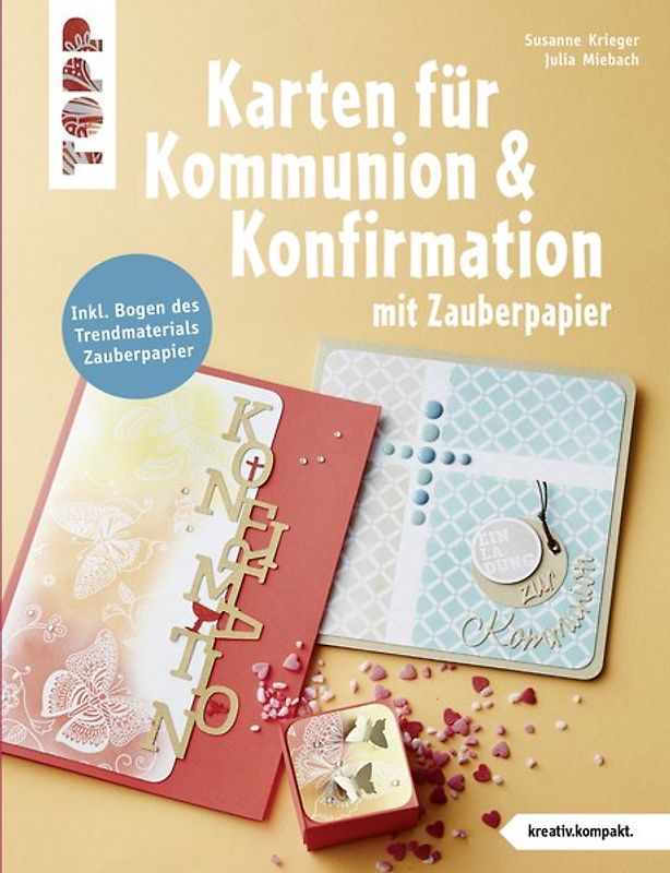 Karten für Kommunion & Konfirmation mit Zauberpapier (kreativ.kompakt)