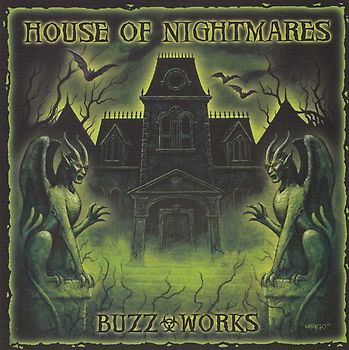 Nox Arcana, Buzz-works - House of Nightmares