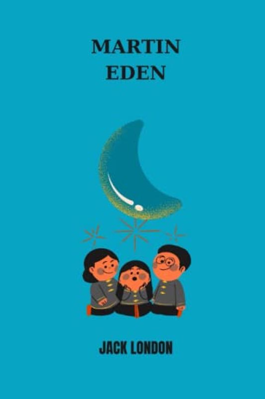 martin eden by jack london