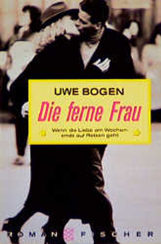 Die ferne Frau. Roman