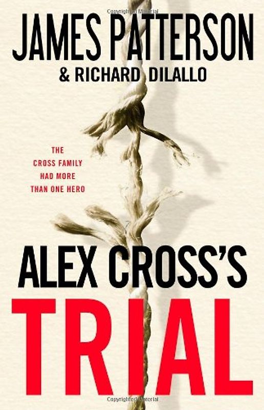 Alex Cross's TRIAL - James Patterson
