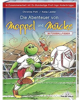 Die Abenteuer von Moppel und Mücke