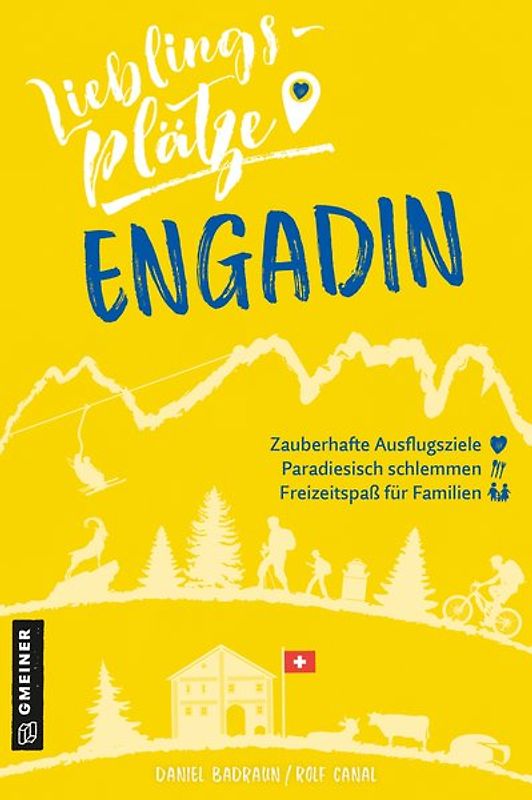 Lieblingsplätze Engadin