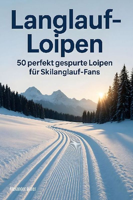 Langlauf-Loipen