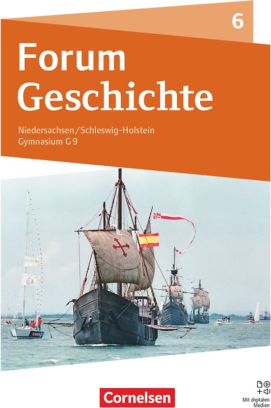 Forum Geschichte - Neue Ausgabe - Gymnasium Niedersachsen / Schleswig-Holstein - Ausgabe ab 2024 - 6. Schuljahr