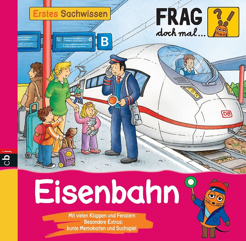 Frag doch mal ... die Maus - Erstes Sachwissen - Eisenbahn