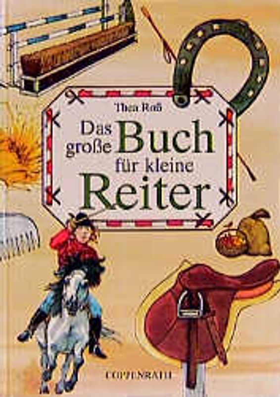 Das grosse Buch für kleine Reiter