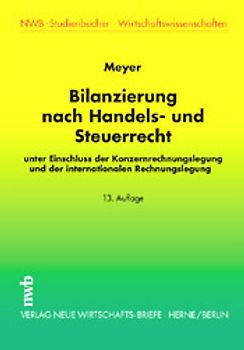 Bilanzierung nach Handels- und Steuerrecht
