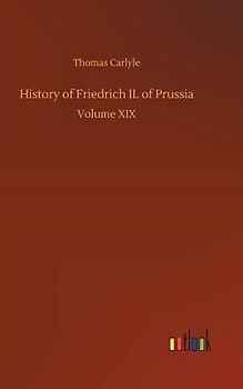 History of Friedrich II. of Prussia