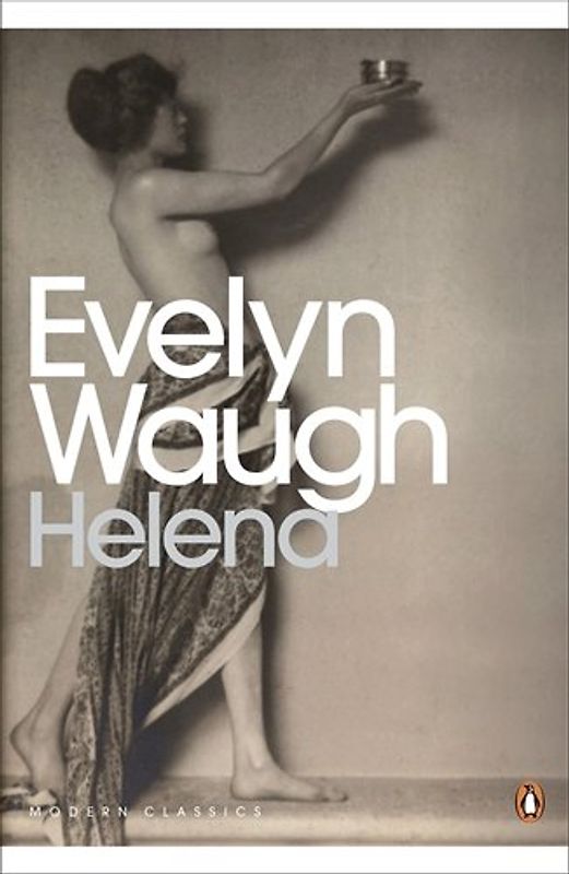 Helena (Twentieth Century Classics) - Waugh, Evelyn