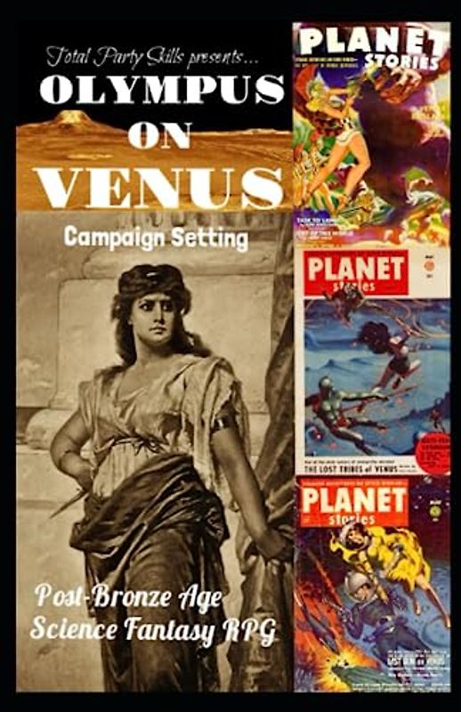 Olympus on Venus: Post-Bronze Age Science Fantasy RPG