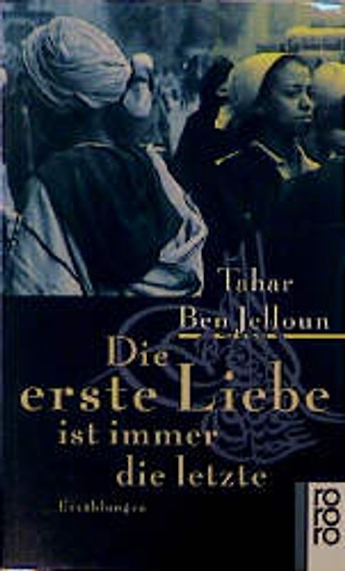 Die erste Liebe ist immer die letzte