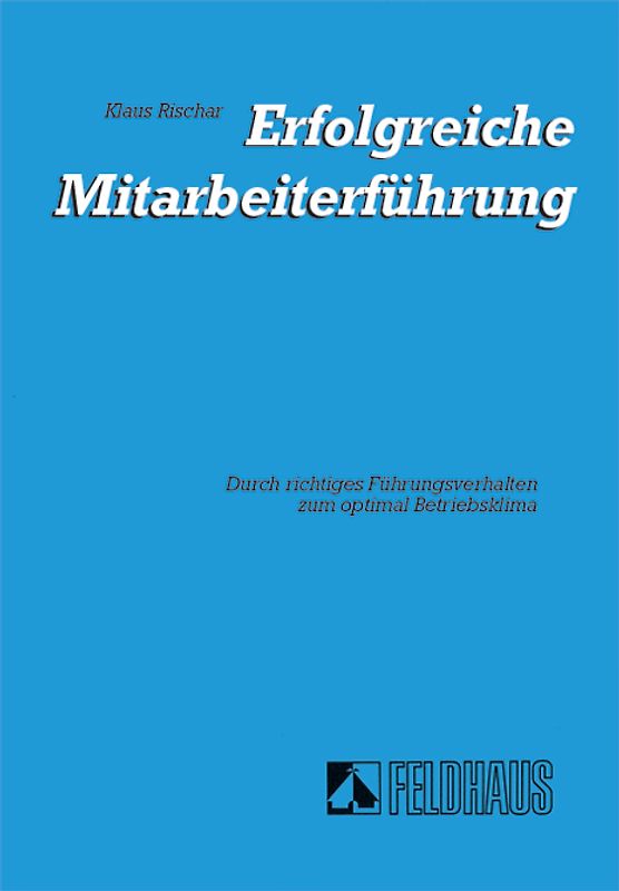 Erfolgreiche Mitarbeiterführung