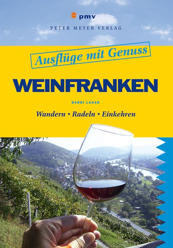 Ausflüge mit Genuss: Weinfranken