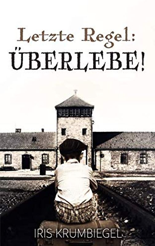 Letzte Regel: Überlebe! (Jonahs Versprechen, Band 4)