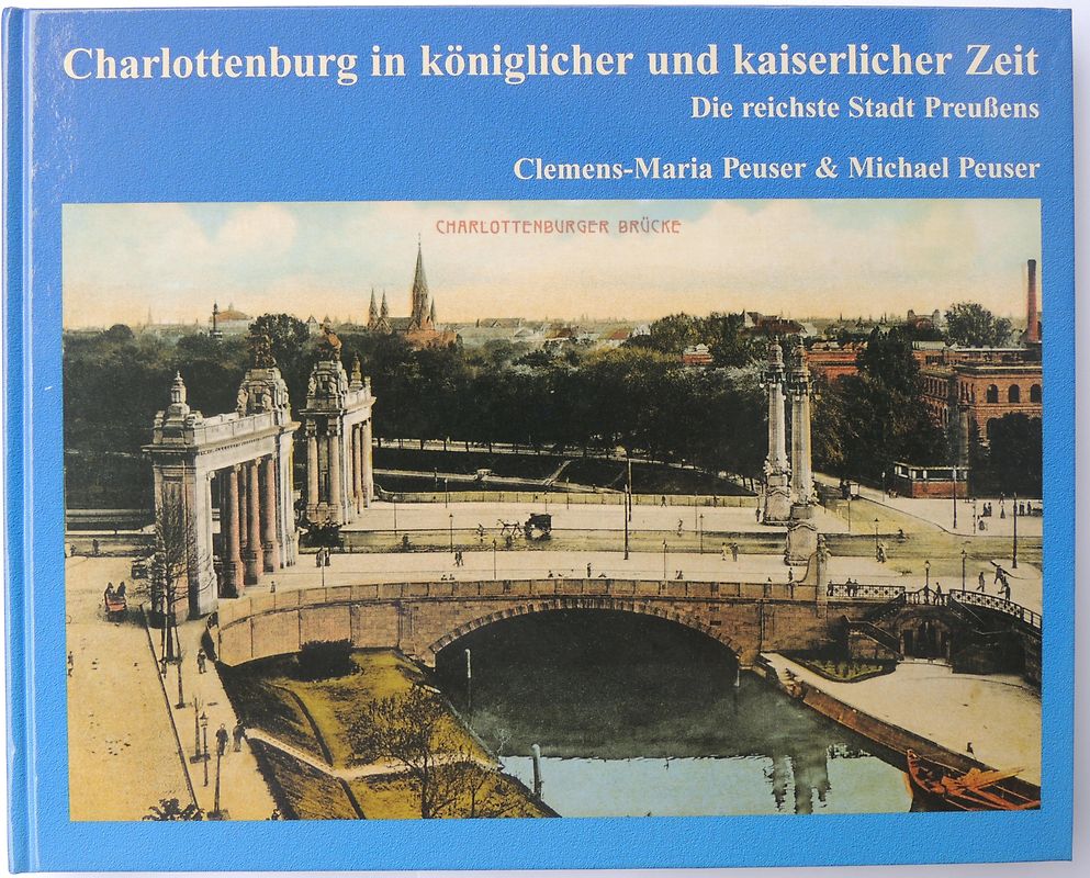 Charlottenburg in königlicher und kaiserlicher Zeit