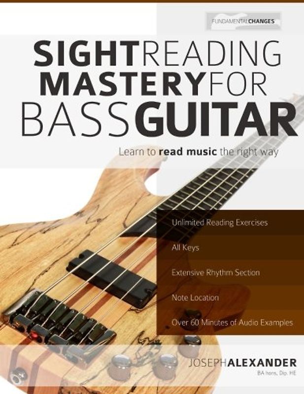 Sight Reading Mastery for Bass Guitar (Sight Reading for Modern Instruments) - Alexander, Mr Joseph