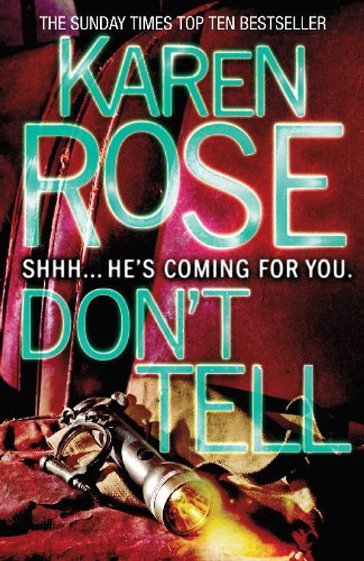 Don't Tell - Karen Rose [Hardcover]