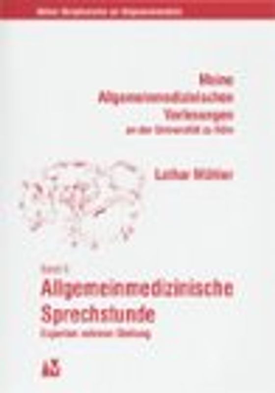 Allgemeinmedizinische Sprechstunde