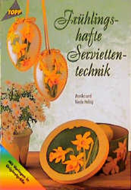 Frühlingshafte Serviettentechnik