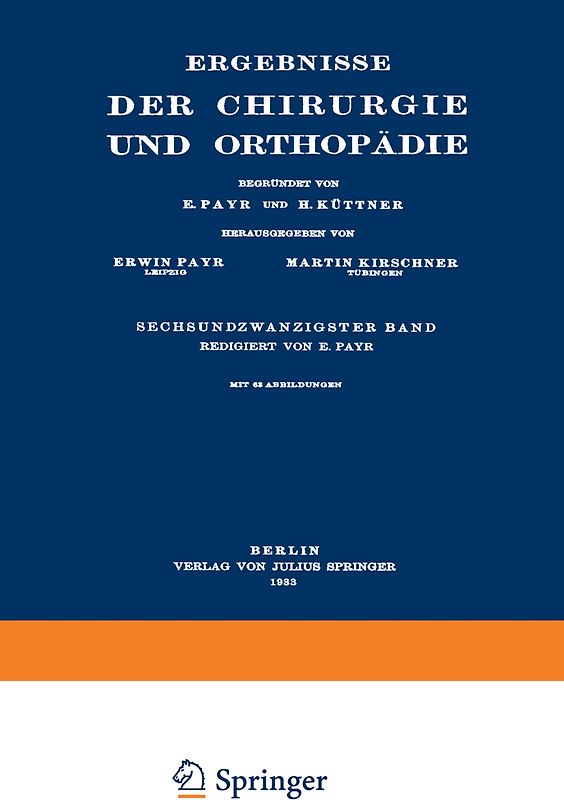 Ergebnisse der Chirurgie und Orthopädie