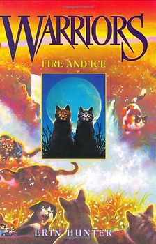 Warriors #2: Fire and Ice - Erin Hunter