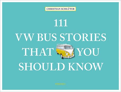 111 VW Bus Stories That You Should Know